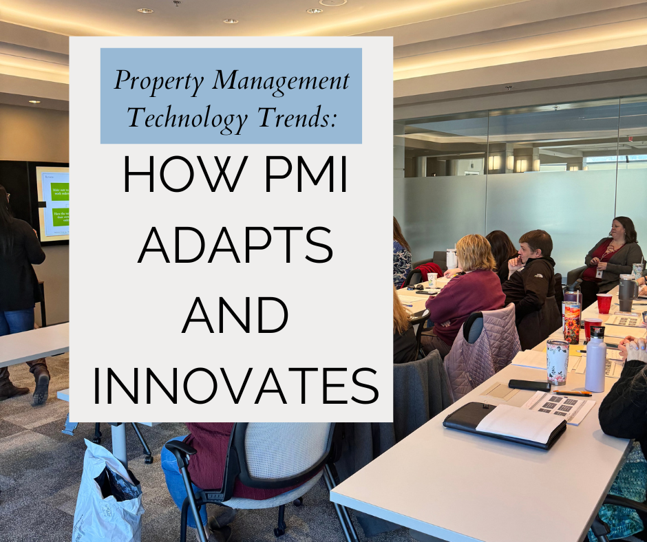 Property Management Technology Trends | How PMI Adapts and Innovates